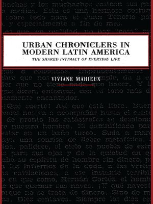 cover image of Urban Chroniclers in Modern Latin America